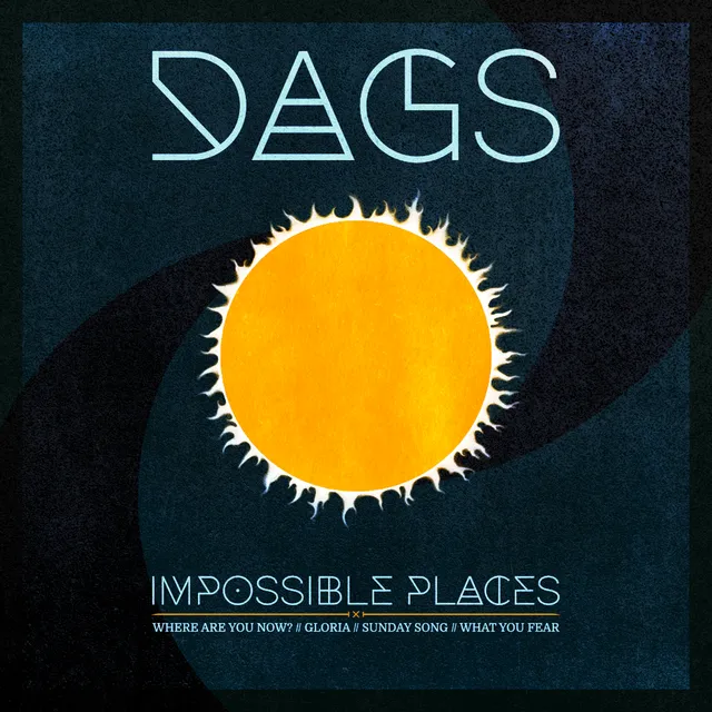 DAGS – Impossible Places EP