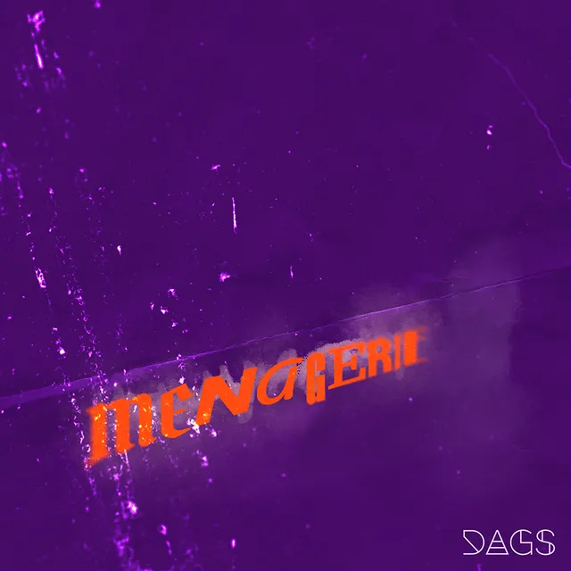 DAGS – Menagerie