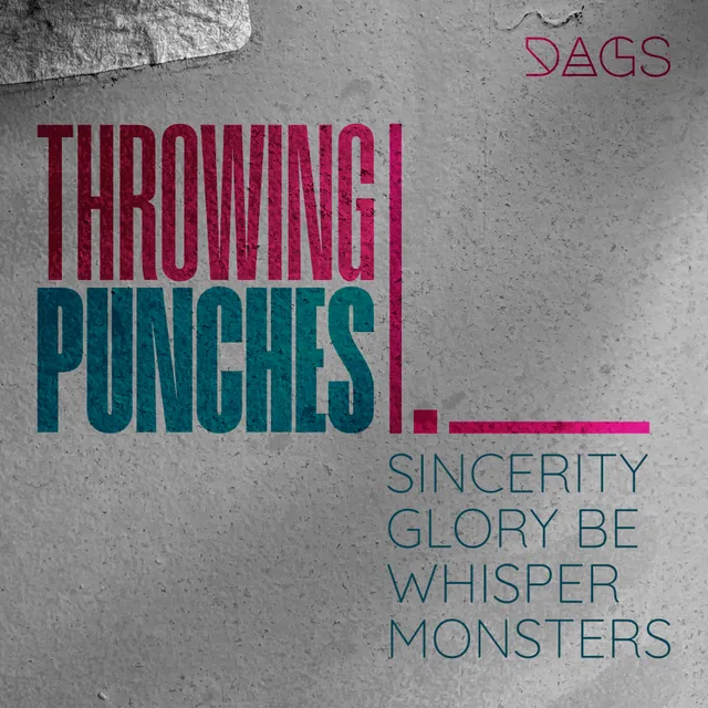 DAGS – Throwing punches
